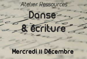 Danse & écriture - Atelier Ressources 11/12
