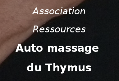 Auto Massage du Thymus